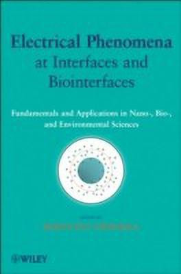Electrical Phenomena at Interfaces and Biointerfaces(English, Hardcover, Ohshima Hiroyuki)