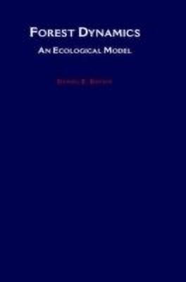 Forest Dynamics: An Ecological Model(English, Hardcover, Botkin Daniel B.)