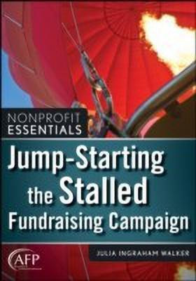 Jump-Starting the Stalled Fundraising Campaign(English, Paperback, Walker Julia I.)