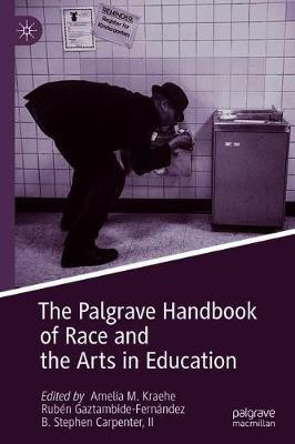 The Palgrave Handbook of Race and the Arts in Education(English, Hardcover, unknown)