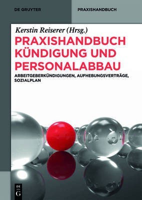 Praxishandbuch Kuendigung und Personalabbau(German, Hardcover, unknown)