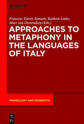 Approaches to Metaphony in the Languages of Italy(English, Hardcover, unknown)
