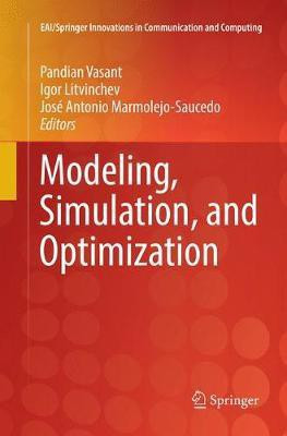 Modeling, Simulation, and Optimization(English, Paperback, unknown)