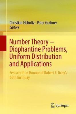Number Theory - Diophantine Problems, Uniform Distribution and Applications(English, Hardcover, unknown)