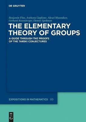 The Elementary Theory of Groups(English, Electronic book text, Fine Benjamin)