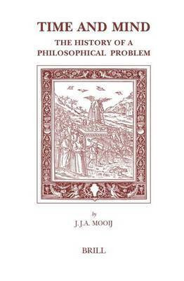 Time and Mind(English, Electronic book text, Mooij J J a)