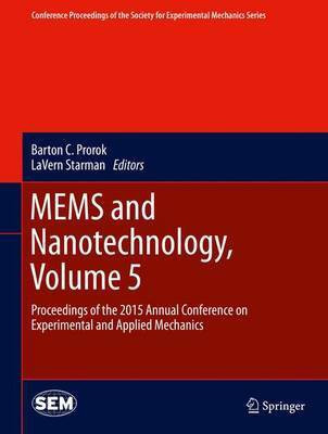 MEMS and Nanotechnology, Volume 5(English, Hardcover, unknown)