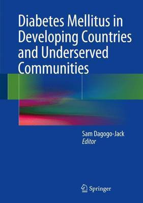 Diabetes Mellitus in Developing Countries and Underserved Communities(English, Hardcover, unknown)