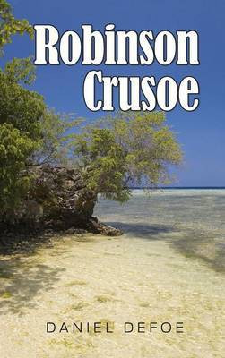 Robinson Crusoe(English, Hardcover, Defoe Daniel)