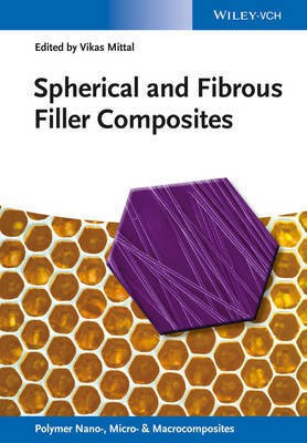 Spherical and Fibrous Filler Composites(English, Hardcover, unknown)