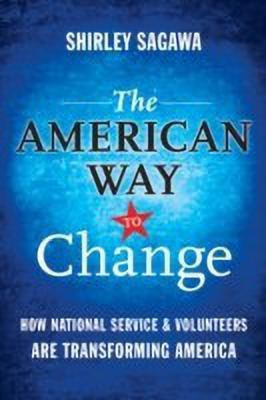 The American Way to Change(English, Hardcover, Sagawa Shirley)