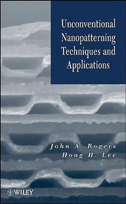 Unconventional Nanopatterning Techniques and Applications(English, Hardcover, unknown)