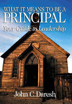 What It Means to Be a Principal(English, Paperback, Daresh John C.)