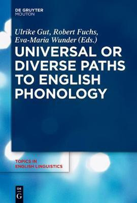 Universal or Diverse Paths to English Phonology(English, Electronic book text, unknown)