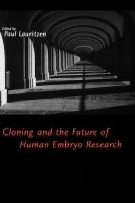 Cloning and the Future of Human Embryo Research(English, Hardcover, unknown)
