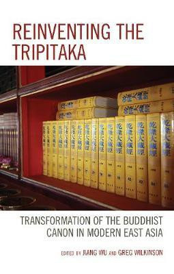 Reinventing the Tripitaka(English, Electronic book text, unknown)