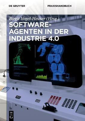 Softwareagenten in der Industrie 4.0(German, Paperback, unknown)
