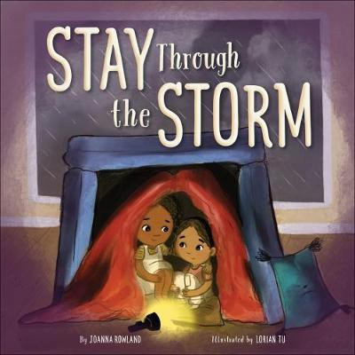 Stay Through the Storm(English, Hardcover, Rowland Joanna)