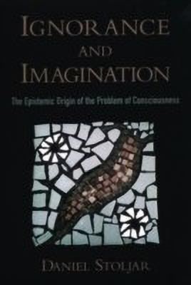 Ignorance and Imagination(English, Hardcover, Stoljar Daniel)