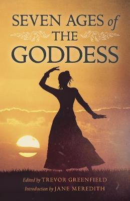 Seven Ages of the Goddess(English, Paperback, unknown)