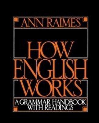 How English Works(English, Paperback, Raimes Ann)