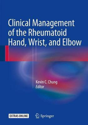 Clinical Management of the Rheumatoid Hand, Wrist, and Elbow(English, Hardcover, unknown)