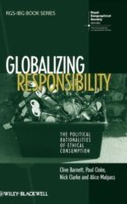 Globalizing Responsibility(English, Hardcover, Barnett Clive)