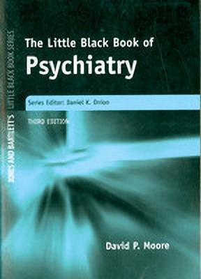 The Little Black Book of Psychiatry(English, Paperback, Moore David P.)