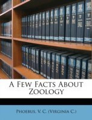 A Few Facts about Zoology(English, Paperback, unknown)
