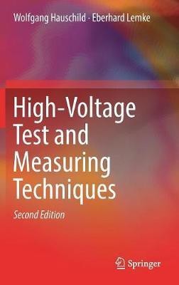 High-Voltage Test and Measuring Techniques(English, Hardcover, Hauschild Wolfgang)