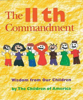 The Eleventh Commandment(English, Paperback, unknown)