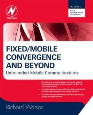 Fixed/Mobile Convergence and Beyond(English, Paperback, Watson Richard)