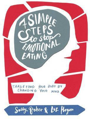 Seven Simple Steps to Stop Emotional Eating(English, Electronic book text, Baker Sally)