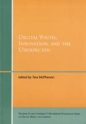 Digital Youth, Innovation, and the Unexpected(English, Paperback, unknown)