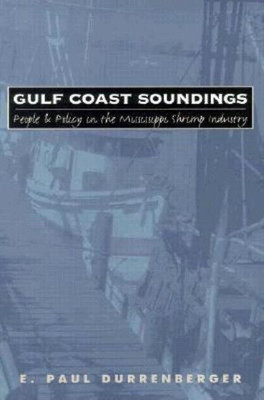 Gulf Coast Soundings(English, Paperback, Durrenberger E.Paul)