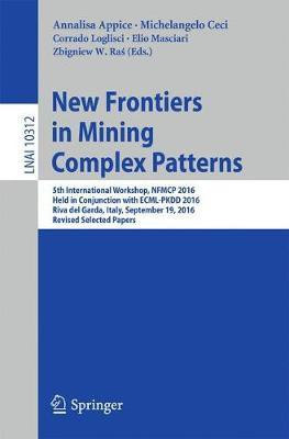 New Frontiers in Mining Complex Patterns(English, Paperback, unknown)