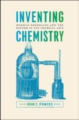 Inventing Chemistry(English, Hardcover, Powers John C.)