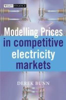Modelling Prices in Competitive Electricity Markets(English, Hardcover, unknown)