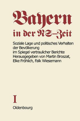 Soziale Lage Und Politisches Verhalten Der Bevoelkerung Im Spiegel Vertraulicher Berichte(German, Paperback, unknown)