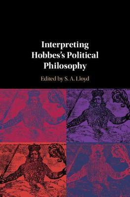Interpreting Hobbes's Political Philosophy(English, Hardcover, unknown)