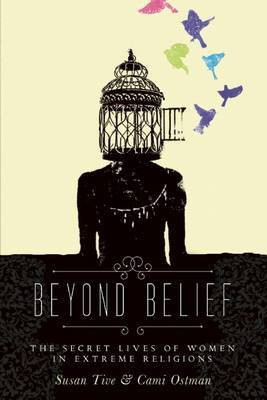 Beyond Belief(English, Electronic book text, Ostman Cami)