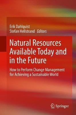 Natural Resources Available Today and in the Future(English, Hardcover, unknown)