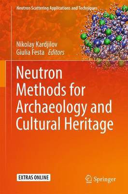 Neutron Methods for Archaeology and Cultural Heritage(English, Hardcover, unknown)