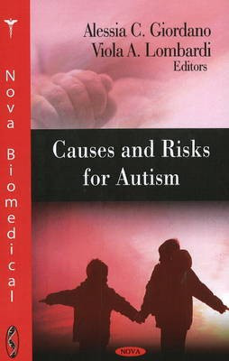 Causes & Risks for Autism(English, Hardcover, Giordano Alessia C)