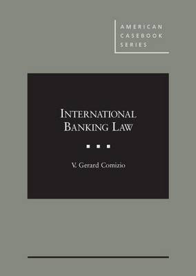 International Banking Law(English, Hardcover, Comizio V. Gerard)