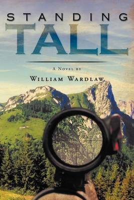 Standing Tall(English, Paperback, Wardlaw William)