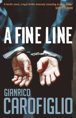 A Fine Line(English, Paperback, Carofiglio Gianrico)