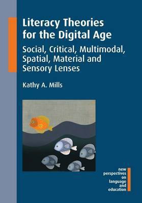 Literacy Theories for the Digital Age(English, Hardcover, Mills Kathy A.)