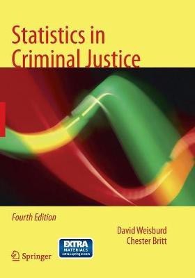 Statistics in Criminal Justice(English, Paperback, Weisburd David)