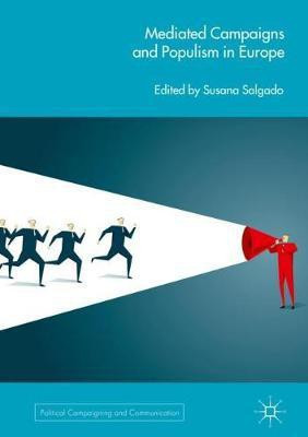 Mediated Campaigns and Populism in Europe(English, Hardcover, unknown)